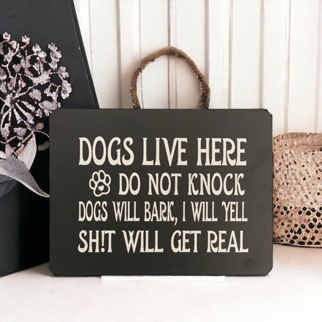 Dogs Live Here